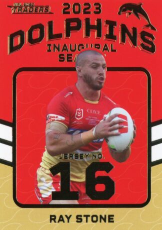 2023 NRL Traders Dolphins Inaugural Season - D15 Ray Stone