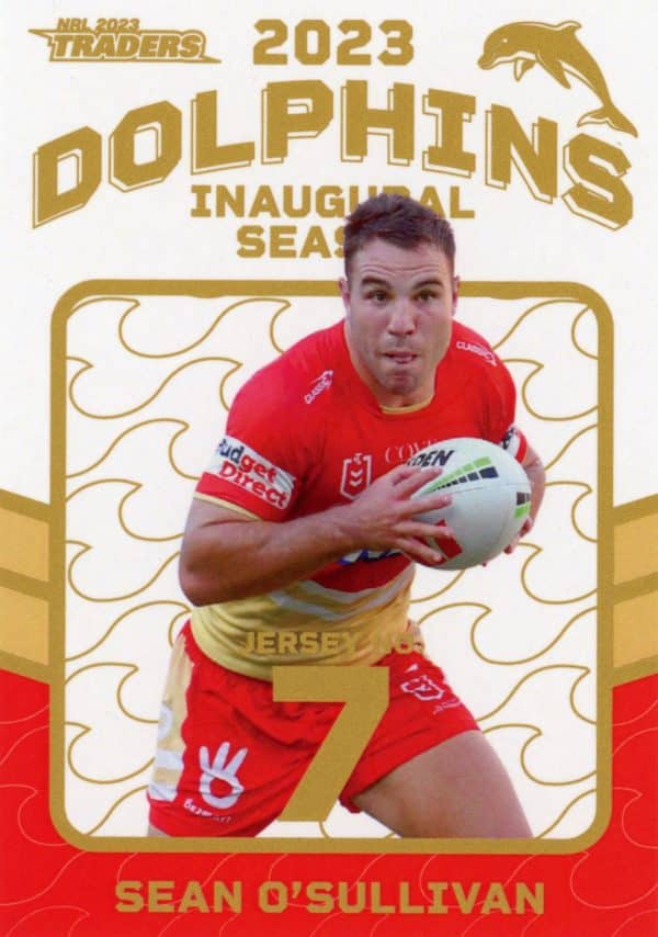 2023 NRL Traders Dolphins Parallel Inaugural Card - DP07 Sean O'Sullivan