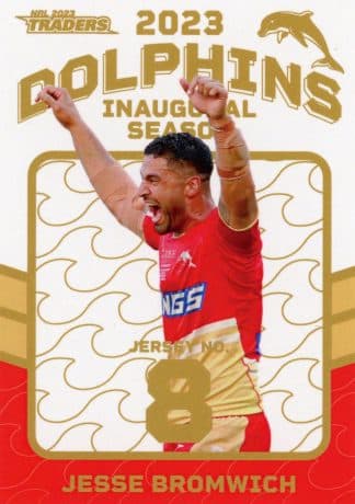 2023 NRL Traders Dolphins Parallel Inaugural Card - DP08 Jesse Bromwich