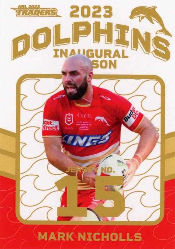 2023 NRL Traders Dolphins Parallel Inaugural Card - DP14 Mark Nicholls