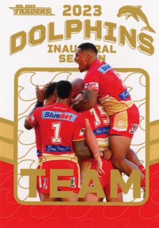 2023 NRL Traders Dolphins Parallel Inaugural Card - DP18 Team Photo