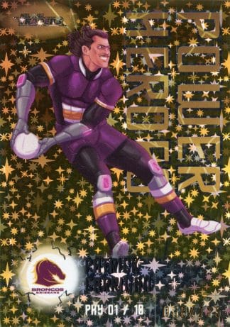 2023 NRL Traders Power Heroes Yellow - PHY01 Patrick Carrigan Brisbane Broncos