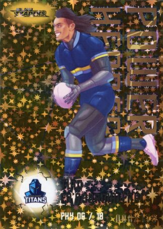 2023 NRL Traders Power Heroes Yellow - PHY06 Tino Fa’asuamaleaui Gold Coast Titans