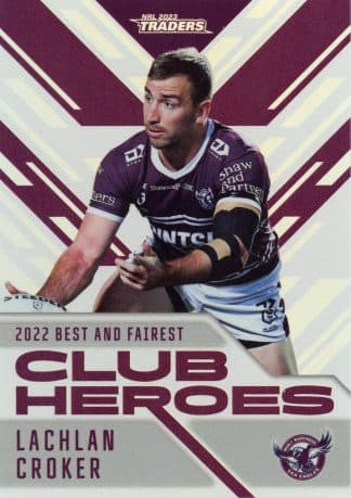2023 NRL Traders Club Heroes - CH11 Lachlan Croker Manly Sea Eagles