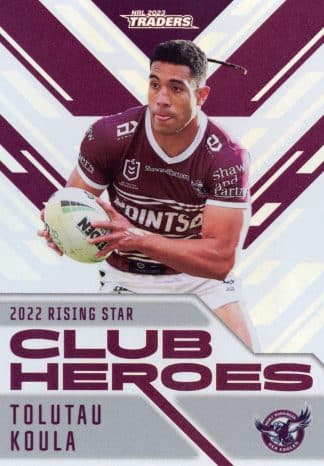 2023 NRL Traders Club Heroes - CH12 Tolutau Koula Manly Sea Eagles