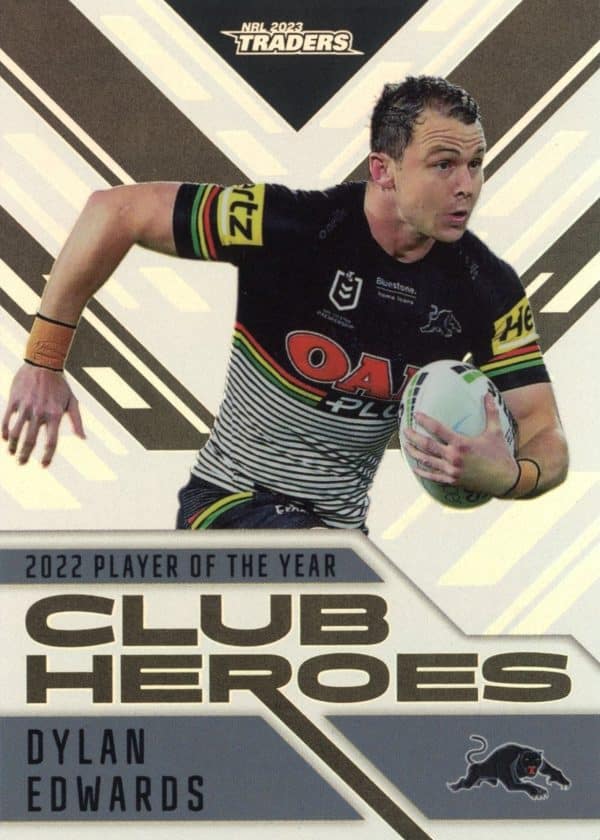 2023 NRL Traders Club Heroes - CH21 Dylan Edwards Penrith Panthers