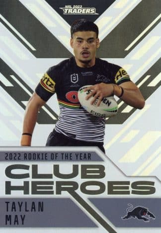 2023 NRL Traders Club Heroes - CH22 Taylan May Penrith Panthers