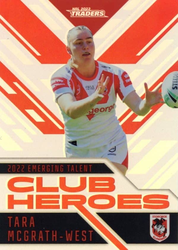 2023 NRL Traders Club Heroes - CH42 Tara McGrath-West St George Dragons