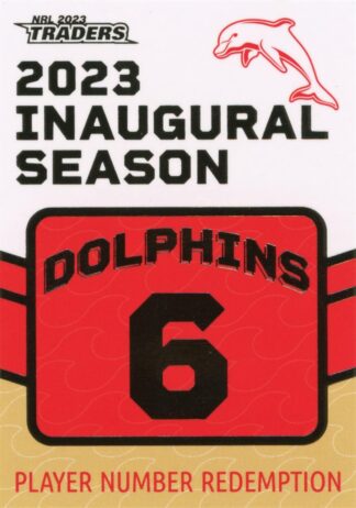 2023 NRL Traders Unredeemed Dolphins Inaugural Card - D06 Isaiya Katoa