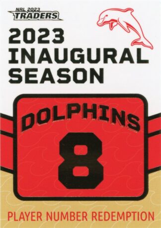 2023 NRL Traders Unredeemed Dolphins Inaugural Card - D08 Jesse Bromwich