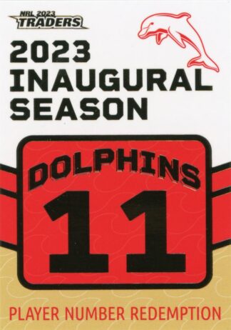 2023 NRL Traders Unredeemed Dolphins Inaugural Card - D11 Felise Kaufusi