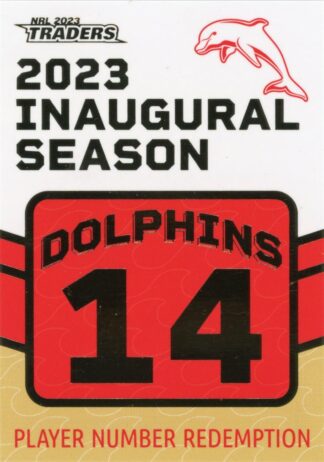 2023 NRL Traders Unredeemed Dolphins Inaugural Card - D14 Mark Nicholls