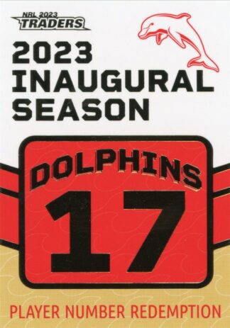 2023 NRL Traders Unredeemed Dolphins Inaugural Card - D17 Connelly Lemuelu