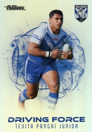 2023 NRL Traders Driving Force - DF09 Tevita Pangai Jnr Canterbury Bulldogs