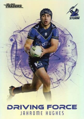 2023 NRL Traders Driving Force - DF19 Jahrome Hughes Melbourne Storm