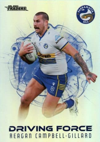 2023 NRL Traders Driving Force - DF28 Reagan Campbell-Gillard Parramatta Eels