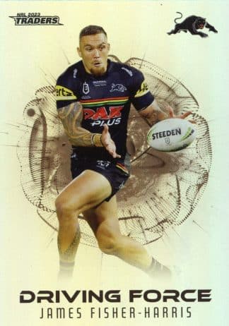 2023 NRL Traders Driving Force - DF32 James Fisher-Harris Penrith Panthers