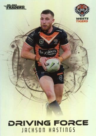 2023 NRL Traders Driving Force - DF47 Jackson Hastings Wests Tigers