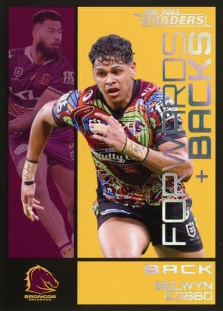 2023 NRL Traders Forwards & Backs - FB02 Selwyn Cobbo Brisbane Broncos