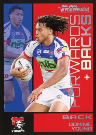 2023 NRL Traders Forwards & Backs - FB16 Dominic Young Newcastle Knights