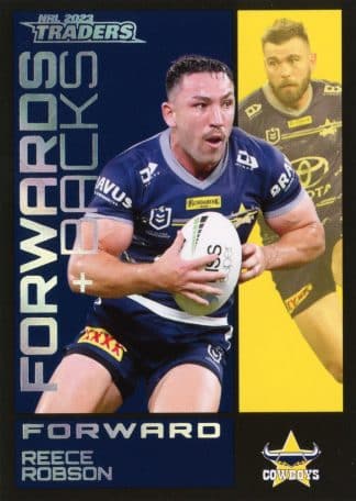 2023 NRL Traders Forwards & Backs - FB17 Reece Robson North QLD Cowboys