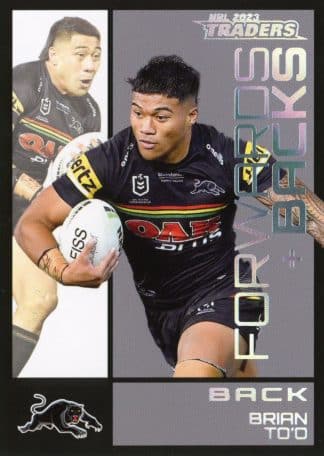 2023 NRL Traders Forwards & Backs - FB22 Brian To’o Penrith Panthers