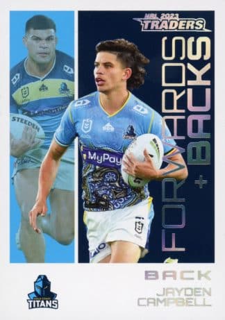 2023 NRL Traders Forwards & Backs Parallel - FBP10 Jayden Campbell Gold Coast Titans