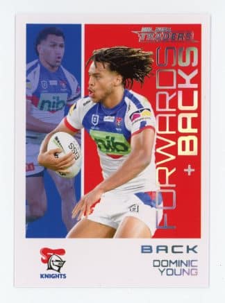 2023 NRL Traders Forwards & Backs Parallel - FBP16 Dominic Young Newcastle Knights