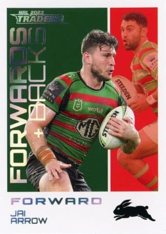 2023 NRL Traders Forwards & Backs Parallel - FBP23 Jai Arrow South Sydney Rabbitohs