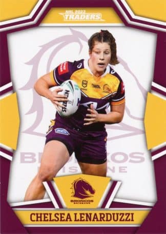 2023 NRL Traders Women - NRLW07 Chelsea Lenarduzzi Brisbane Broncos