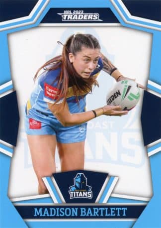 2023 NRL Traders Women - NRLW10 Madison Bartlett Gold Coast Titans
