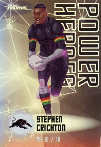 2023 NRL Traders Power Heroes - PH12 Stephen Crichton Penrith Panthers