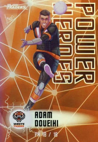 2023 NRL Traders Power Heroes - PH18 Adam Doueihi Wests Tigers