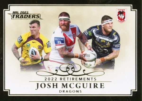 2023 NRL Traders Retirements - R04 Josh McGuire St George Dragons