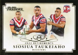 2023 NRL Traders Retirements - R11 Siosiua Taukeiaho Sydney Roosters