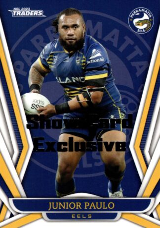 2023 NRL Traders Show Card Exclusive - 098 Junior Paulo Parramatta Eels