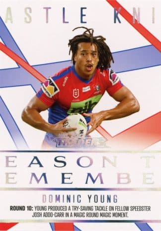 2023 NRL Traders Season To Remember - SR23 Dominic Young Newcastle Knights