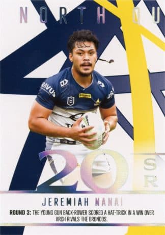 2023 NRL Traders Season To Remember - SR25 Jeremiah Nanai North QLD Cowboys