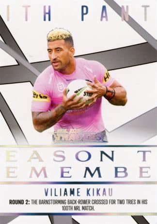 2023 NRL Traders Season To Remember - SR32 Viliame Kikau Penrith Panthers