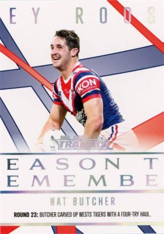 2023 NRL Traders Season To Remember - SR41 Nat Butcher Sydney Roosters