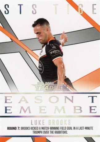 2023 NRL Traders Season To Remember - SR47 Luke Brooks Wests Tigers