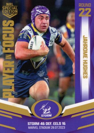 2023 NRL Player In Focus - IF22 Jahrome Hughes Melbourne Storm