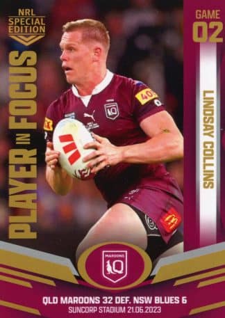 2023 NRL Player In Focus State Of Origin- IFSOO2 Lindsay Collins QLD Maroons
