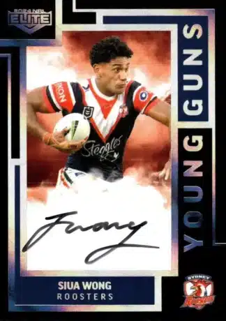 2024 NRL Elite Young Guns Signature - YGS15 Siua Wong Sydney Roosters