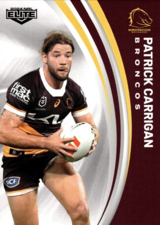 2024 NRL Elite Common Card - Base 002 Patrick Carrigan Brisbane Broncos