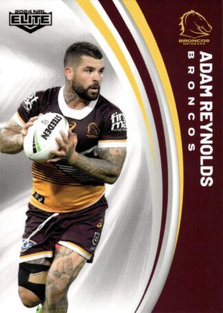 2024 NRL Elite Common Card - Base 006 Adam Reynolds Brisbane Broncos