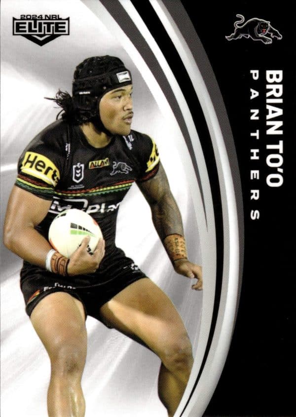 2024 NRL Elite Common Card - Base 107 Brian To'o Penrith Panthers