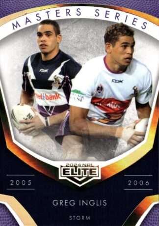 2024 NRL Elite Masters Series - MS01 Greg Inglis Melbourne Storm 2005 - 2006