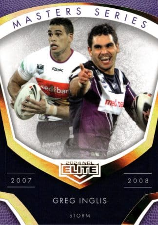 2024 NRL Elite Masters Series - MS02 Greg Inglis Melbourne Storm 2007 - 2008