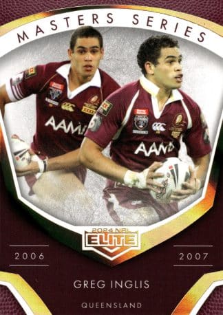 2024 NRL Elite Masters Series - MS08 Greg Inglis Queensland Maroons 2006 - 2007